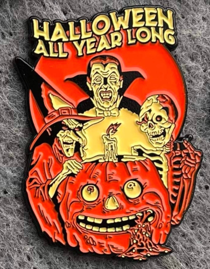 2" Halloween All Year Long Enamel Pin